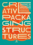 Anatomy of Packaging Structures by SendPoints - Hardback