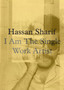 Hassan Sharif : I am a Single Work Artist by Hassan Sharif - Hardback