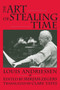 The Art of Stealing Time by Louis Andriessen - Paperback