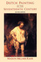 Dutch Painting In The Seventeenth Century by Madlyn Millner Kahr - Paperback