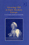 Growing Old in Early Modern Europe : Cultural Representations by Erin J. Campbell - Hardback