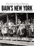 Bain'S New York by Michael Carlebach - Paperback