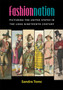 Fashion Nation : Picturing the United States in the Long Nineteenth Century by Sandra Tomc - Paperback