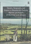 Slavery, Geography and Empire in Nineteenth-Century Marine Landscapes of Montreal and Jamaica by Charmaine A. Nelson - Paperback