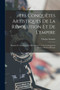 Les conquetes artistiques de la revolution et de l'empire; reprises et abandons des Allies en 1815, leurs consequences sur les Musees d'Europe by Charles Saunier - Paperback