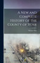 A New and Complete History of the County of York by Thomas Allen - Hardback