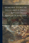 Memorie Storiche Delle Arti E Degli Artisti Della Marca Di Ancona; Volume 2 by Amico Ricci - Paperback