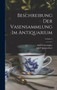 Beschreibung Der Vasensammlung Im Antiquarium; Volume 2 by Adolf Furtwangler - Hardback