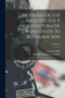 Noticias De Los Arquitectos Y Arquitectura De Espana Desde Su Restauracion; Volume 4 by Eugenio Llaguno Y Amirola - Paperback