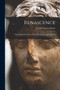 Renascence : The Sculptured Tombs of the Fifteenth Century in Rome by Gerald Stanley Davies - Paperback