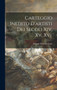 Carteggio Inedito D'artisti Dei Secoli Xiv, Xv, Xvi. by Johann Wilhelm Gaye - Hardback