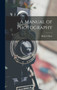A Manual of Photography by Robert Hunt - Hardback