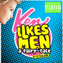 KEN LIKES MEN a 'Fairy'-Tale by Seth Blaine - Paperback