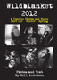 Wildblanket 2012 Part One by Neil Anderson - Paperback