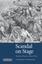 Scandal on Stage : European Theater as Moral Trial by Theodore Ziolkowski - Paperback