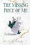 The Missing Piece of Me by Emily Sabando - Paperback