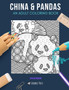 China & Pandas : AN ADULT COLORING BOOK: China & Pandas - 2 Coloring Books In 1 by Skyler Rankin - Paperback