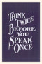 Vintage Journal Think Twice Slogan by Found Image Press - Paperback