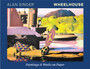 Wheelhouse : Paintings & Works On Paper by Alan Singer - Hardback