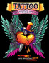 Tattoo Coloring Book : Modern Tattoo Designs, Skulls, Hearts by Hue Coloring - Paperback