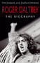 Roger Daltrey : The biography by Stafford Hildred - Paperback