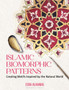 Islamic Biomorphic Patterns : Creating Motifs Inspired by the Natural World by Dr Esra Alhamal - Paperback