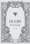 Le Cid : une piece de theatre en vers et alexandrins de Pierre Corneille by Pierre Corneille - Paperback