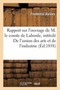 Rapport Sur l'Ouvrage de M. Le Comte de Laborde, Intitule de l'Union Des Arts Et de l'Industrie by Fromental Halevy - Paperback Rapport Sur l'Ouvrage de M. Le Comte de Laborde, Intitule de l'Union Des Arts Et de l'Industrie by Fromental Halevy - Paperback