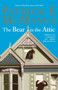 The Bear in the Attic by Patrick McManus - Paperback