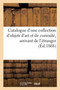 Catalogue d'Une Collection d'Objets d'Art Et de Curiosite, Arrivant de l'Etranger by Charles Mannheim - Paperback