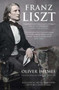 Franz Liszt : Musician, Celebrity, Superstar by Oliver Hilmes - Paperback