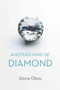 Another Kind of Diamond by Gloria Obizu - Paperback