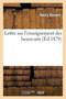 Lettre Sur l'Enseignement Des Beaux-Arts by Henry Havard - Paperback