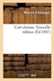 L'Art Chinois. Nouvelle Edition by Maurice Paleologue - Paperback