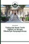 Turkiye'de Sanat Tarihi Eğitimi ve Avrupa Ulkeleriyle Karşılaştırılması by Huriye Altuner - Paperback
