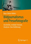 Bildjournalismus und Pressefotografie : Geschichte, mediale Formate, Analysen. Eine Einfuhrung by Hans-Dieter Kubler - Paperback
