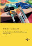 Die Farbenlehre im Hinblick auf Kunst und Kunstgewerbe by Wilhelm Von Bezold - Paperback