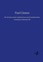 Die rheinische und die westfalische Kunst auf der kunsthistorischen Ausstellung zu Dusseldorf 1902 by Paul Clemen - Paperback
