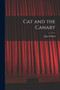Cat and the Canary by John Willard - Paperback