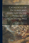 Catalogue of Pictures and Statuary in the Permanent Collections, 1902 [microform] by Art Association of Montreal - Paperback