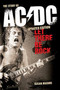 Let There Be Rock: The Story of AC/DC by Susan Masino - Paperback
