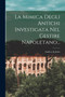 La Mimica Degli Antichi Investigata Nel Gestire Napoletano... by Andrea De Jorio - Paperback