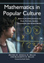 Mathematics in Popular Culture : Essays on Appearances in Film, Fiction, Games, Television and Other Media by Jessica K. Sklar - Paperback