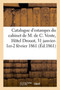 Catalogue d'Estampes Anciennes de Diverses Ecoles, Estampes Historiques Du Cabinet de M. de C. : Vente, Hotel Drouot, 31 Janvier- 1er-2 Fevrier 1861 by Renou Et Maulde - Paperback