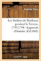 Les Theatres de Bordeaux Pendant La Terreur, 1793-1794: Fragments d'Histoire : , d'Apres Des Documents Inedits by Aurelien Vivie - Paperback