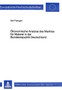 Oekonomische Analyse des Marktes fuer Malerei in der Bundesrepublik Deutschland by Frangen Ute Frangen - Paperback