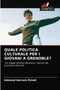 Quale Politica Culturale Per I Giovani a Grenoble? by Edmond Gervais Peindi - Paperback