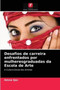 Desafios de carreira enfrentados por mulheresgraduadas da Escola de Arte by Amna Ijaz - Paperback