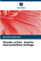 Wieder schon. Zweite uberarbeitete Auflage by Karolina Dolanska - Paperback