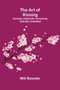 The Art of Kissing : Curiously, Historically, Humorously, Poetically Considered by Will Rossiter - Paperback